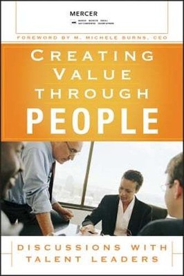 Creating Value Through People by Mercer LLC: Used