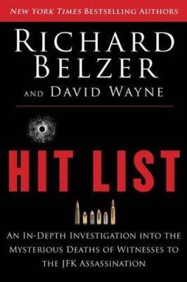 Hit List: An In-Depth Investigation into the Mysterious Deaths of Witness - GOOD