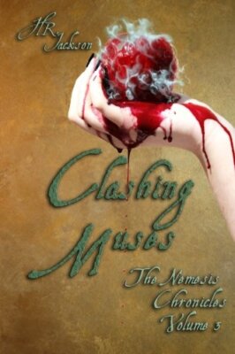 Clashing Muses: Volume 3 (The Nemesis Chronicles), Jackson 9781530319008 New-,