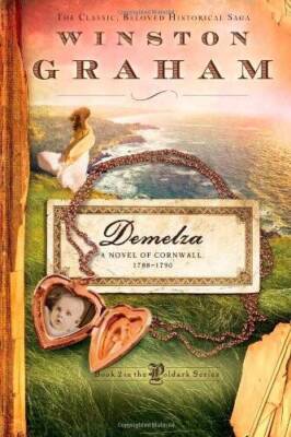 Demelza: A Novel of Cornwall, 1788-1790 (The Poldark Saga) - Paperback - GOOD