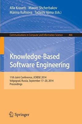 Knowledge-Based Software Engineering: 11th Joint Conference (New)