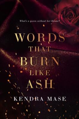 Words That Burn Like Ash [Ashton]
