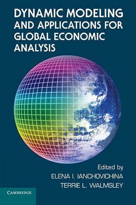 Dynamic Modeling and Applications for Global Economic Analysis, , Very Good cond