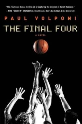 The Final Four - Paperback By Volponi, Paul - GOOD