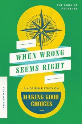 Adam Griffin When Wrong Seems Right (Paperback)