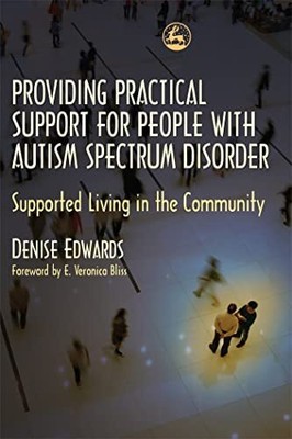 Providing Practical Support for People... by Denise Edwards Paperback / softback