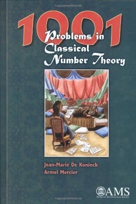 1001 Problems in Classical Number Theory - hardcover De Koninck, Jean-marie|...