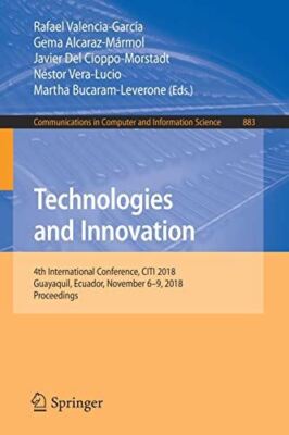 Technologies and Innovation: 4th International Conference, CITI