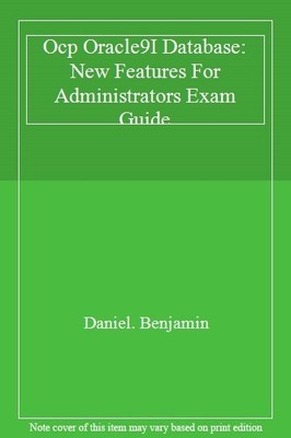 Ocp Oracle9I Database: New Features For Administrators Exam Guid