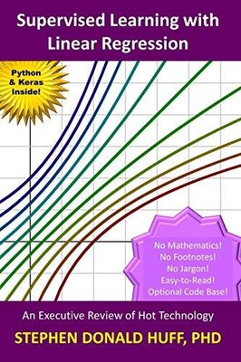 Supervised Learning with Linear ... by Huff, Stephen Donald Paperback / softback