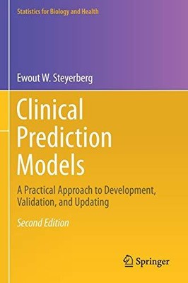 Ewout W. Steyerberg Clinical Prediction Models (Paperback) (UK IMPORT)