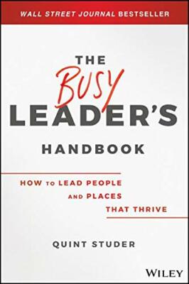 Leading High-Performance People: Best Practices, Studer+=