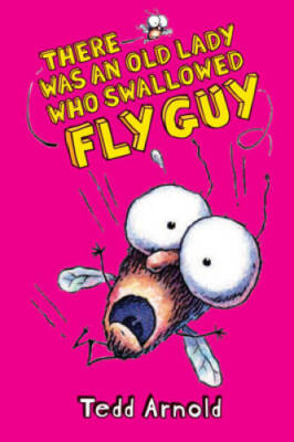 There Was an Old Lady Who Swallowed Fly Guy - Hardcover By Arnold, Tedd - GOOD