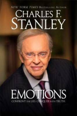 Emotions: Confront the Lies. Conquer with Truth. - Hardcover - GOOD