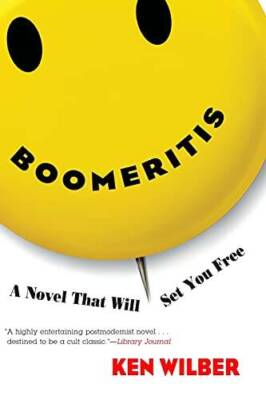 Boomeritis: A Novel That Will Set You Free! - Paperback - VERY GOOD