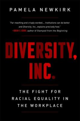 Diversity, Inc.: The Fight for Racial Equality in the Workplace (paperback)