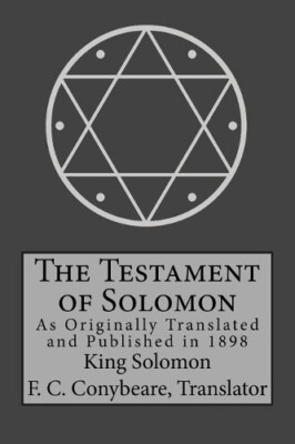 King Solomon The Testament of Solomon (Paperback)