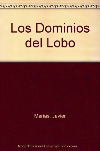 Los Dominios Del Lobo, J. Marias