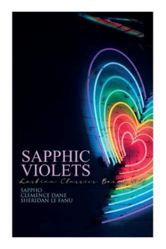 Sapphic Violets: Lesbian Classics Boxed Set : Sappho, Regiment of Women ...