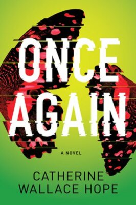 Once Again by Catherine Wallace Hope: New