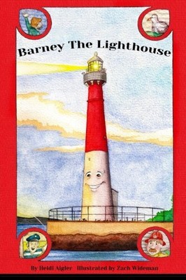 BARNEY THE LIGHTHOUSE By Heidi Aigler **BRAND NEW**