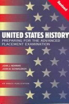 United States History: Preparing for the Advanced Placement - VERY GOOD