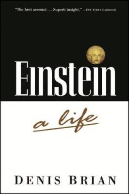 Einstein: A Life - Paperback By Brian, Denis - ACCEPTABLE
