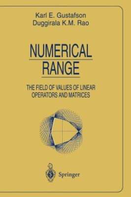 Numerical Range: The Field of Values of Linear Operators and Matrices: Used