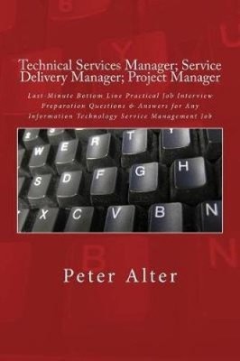 Technical Services Manager; Service Delivery Manager; Project Manager: