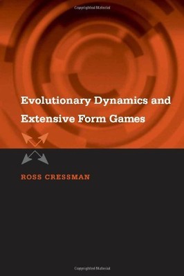 EVOLUTIONARY DYNAMICS AND EXTENSIVE FORM GAMES (ECONOMIC By Ross Cressman *Mint*