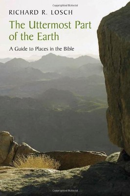 The Uttermost Part of the Earth - a..., Losch, Richard 