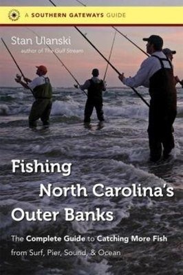 Stan Ulanski Fishing North Carolina's Outer Banks (Tapa blanda)