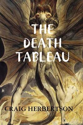 THE DEATH TABLEAU                                                              