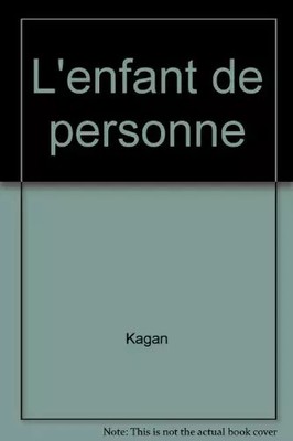 L'enfant de personne, Kagan
