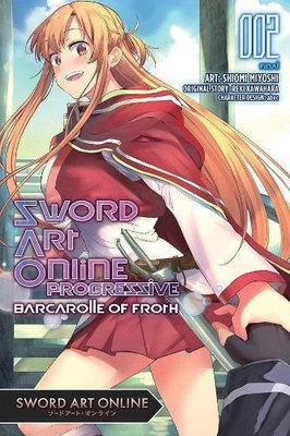 Reki Kawahara Sword Art Online: Progressive Barcarolle o (Paperback) (UK IMPORT)