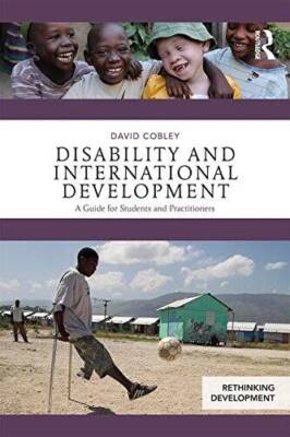 Disability and International Development: A Guide for Students and P - VERY GOOD