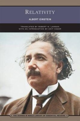 Relativity (Barnes & Noble Library of Essential Reading): The Sp