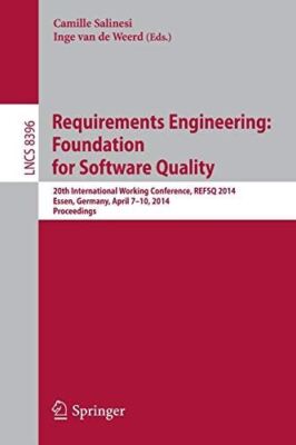 Requirements Engineering: Foundation for Software Quality: 20th