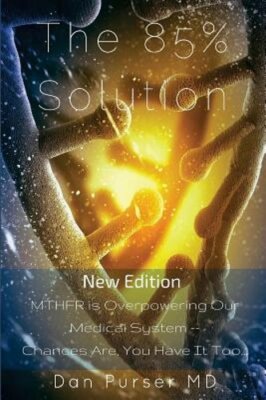 The 85% Solution by MD Purser, Dan: New