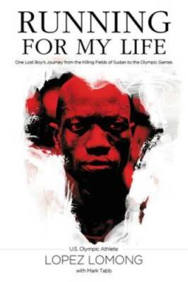 Running for My Life: One Lost Boy's Journey from the Killing Fields of Su - GOOD