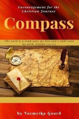 Compass by Toemeika Goard [Paperback]