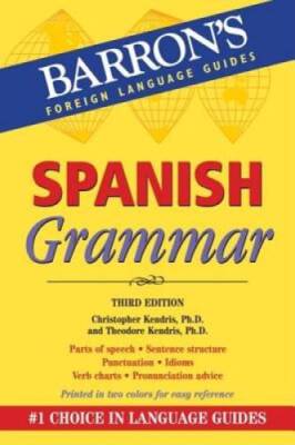 Spanish Grammar (Barron's Foreign Language Guides) - Paperback - ACCEPTABLE