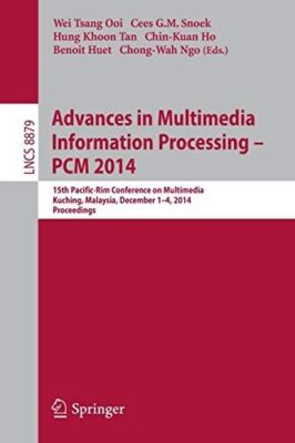 Advances in Multimedia Information Processing - PCM 2014: 15th