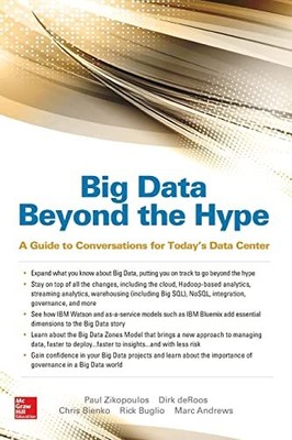 Big Data Beyond the Hype: A Guide to Conversations for Today's Data Center (...