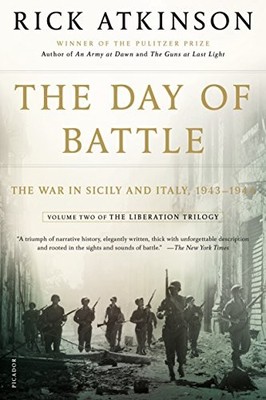 The Day of Battle: The War in Sicily and Italy, 1943-1944 (Liber