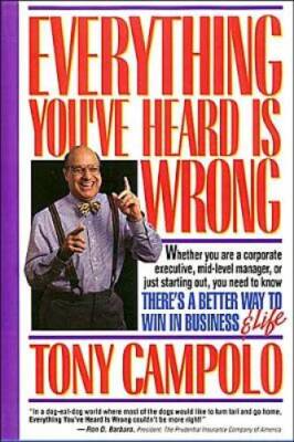 Everything Youve Heard Is Wrong - Hardcover By Campolo, Tony - GOOD