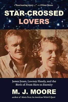 Star-Crossed Lovers: James Jones, Lown..., Moore, M. J.