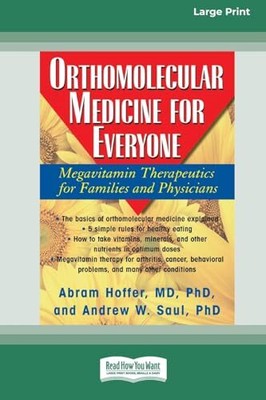 Hoffer - Orthomolecular Medicine for Everyone  Megavitamin Therapeuti - S9000z