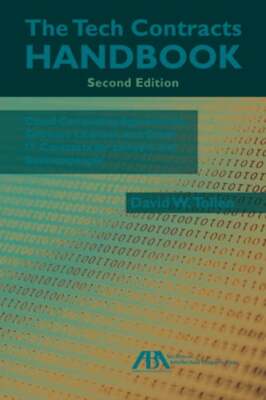 The Tech Contracts Handbook: Cloud Computing Agreements, Software Licenses, and