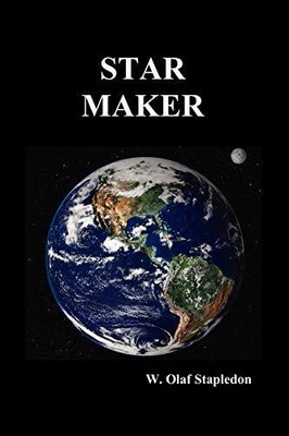 Star Maker (Paperback) By Olaf Stapledon